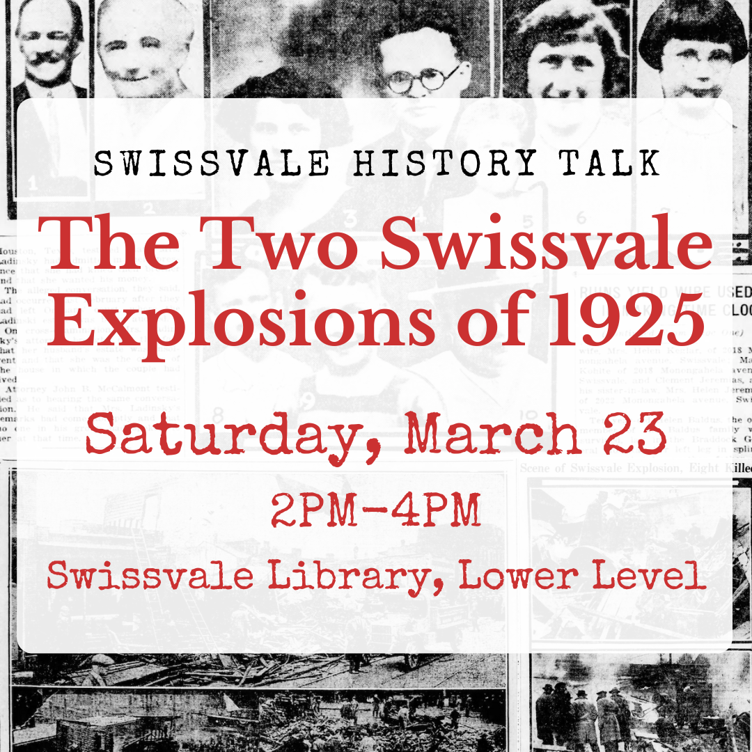 Swissvale Explosions 1925