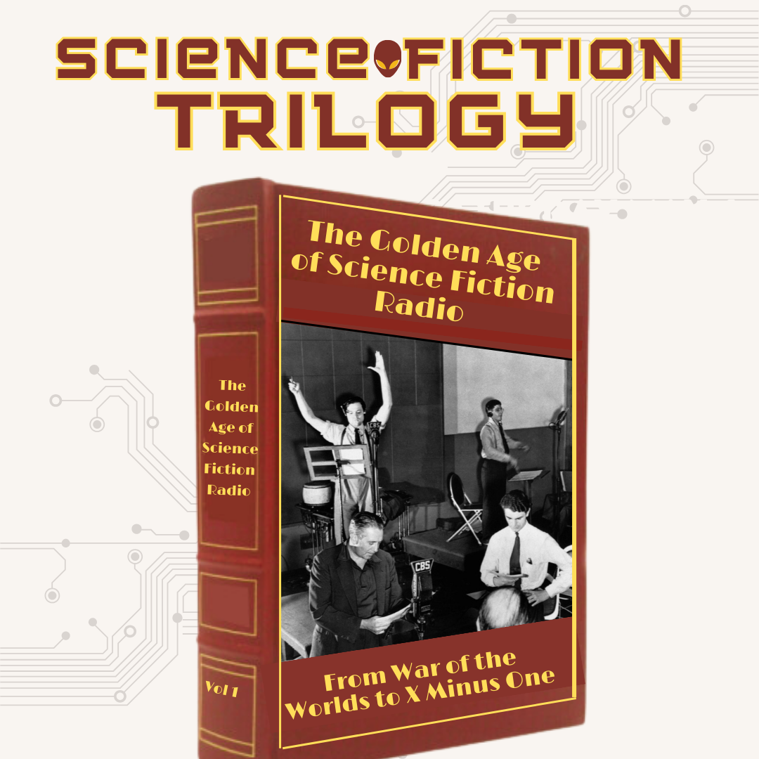 science fiction golden age of radio